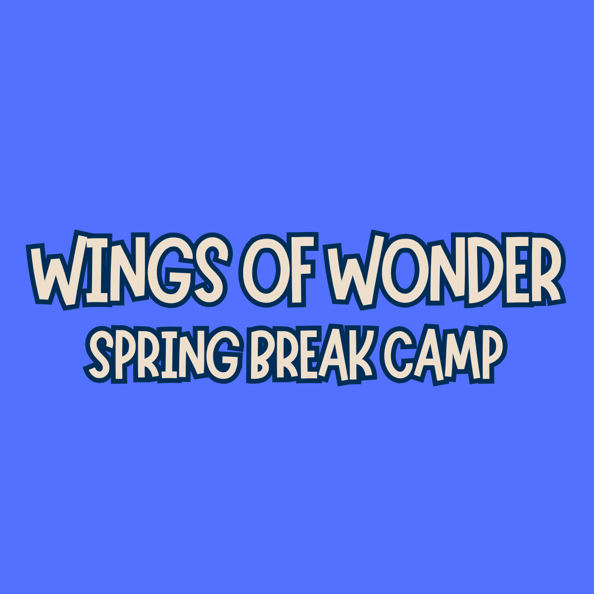 Wings of Wonder Spring Break Camp - logo
